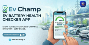 ev battery health checker app - Ev Champ